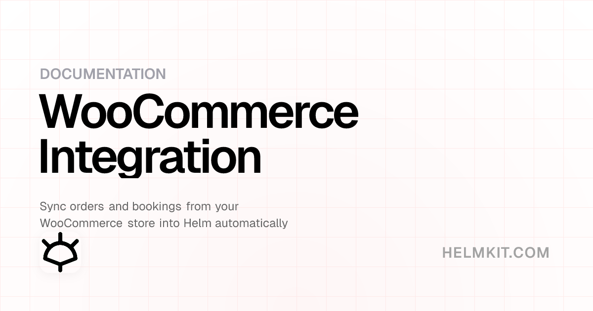 WooCommerce Integration - Helm